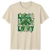 Lucky Lucky TShirt St Patricks Day Holiday