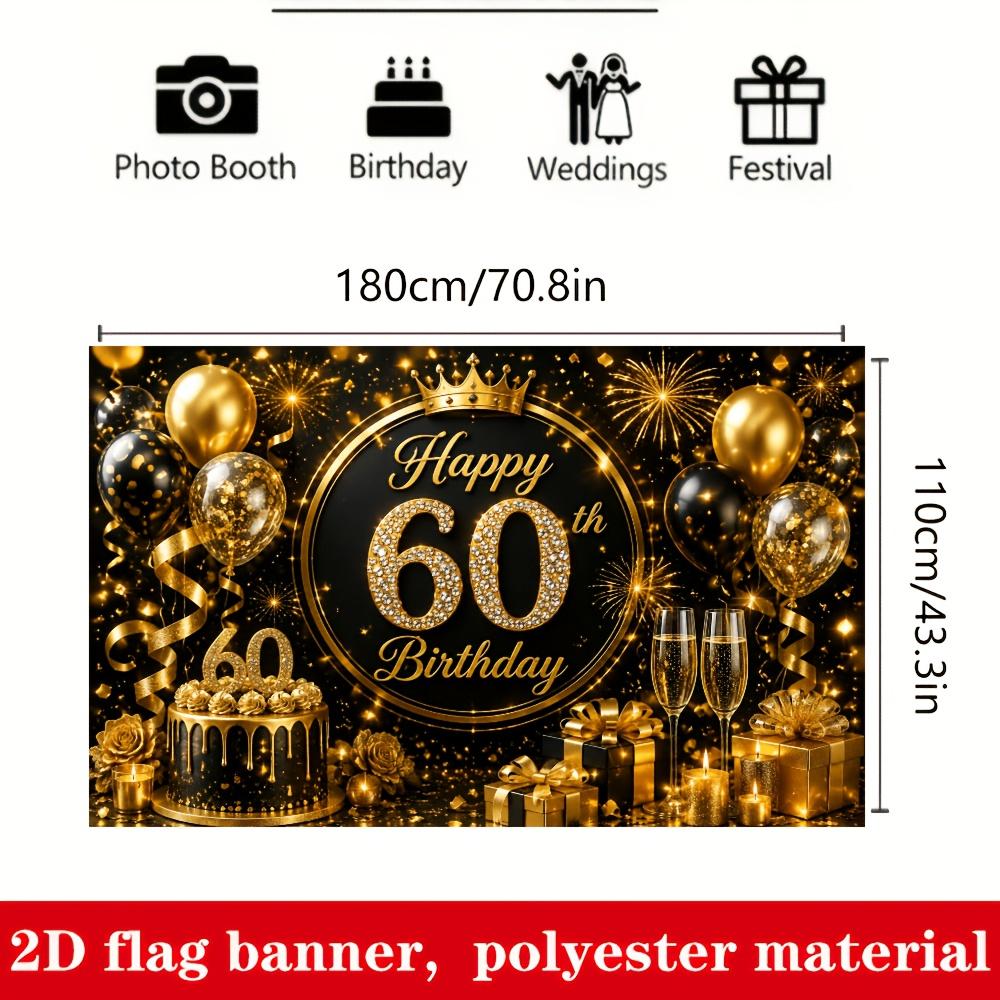 Black Gold 60th Birthday Theme Banner Backdrop, Balloon Crown Cake Champagne Gift Firework, Polyester, Party Decor