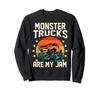 Monster Truck T-Shirt, Retro Cool Monster Truck "Are My Jam" Sweatshirt