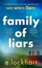 Knyga Family of Liars : The Prequel To We Were Liars