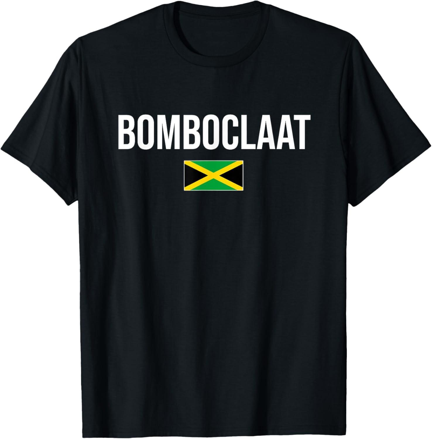 Bomboclaat Damn Jamaican Patois Jamaica T-Shirt S