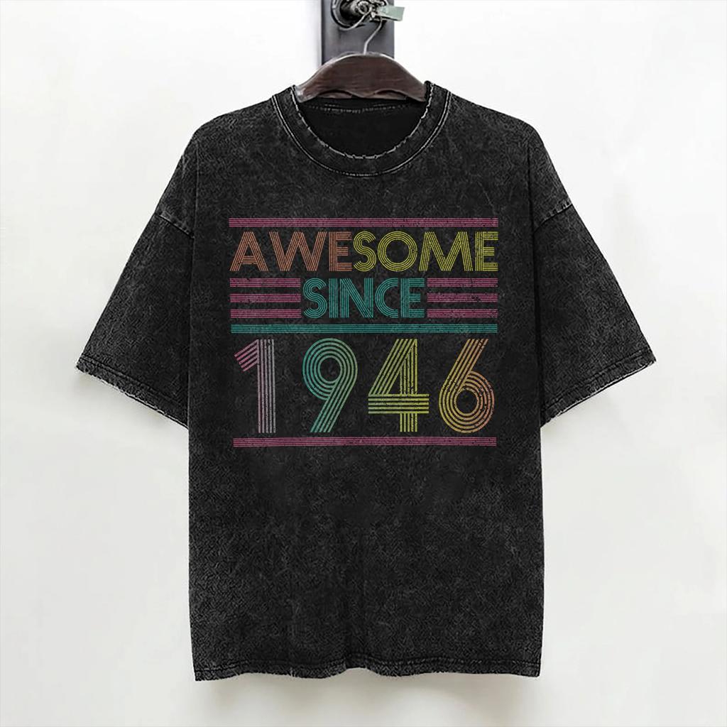 80th Birthday Born 1946 80 Year Old T Shirt Washed 100 Cotton Oversize TShirts Fashion for Men Women Streetwear Printed Tees