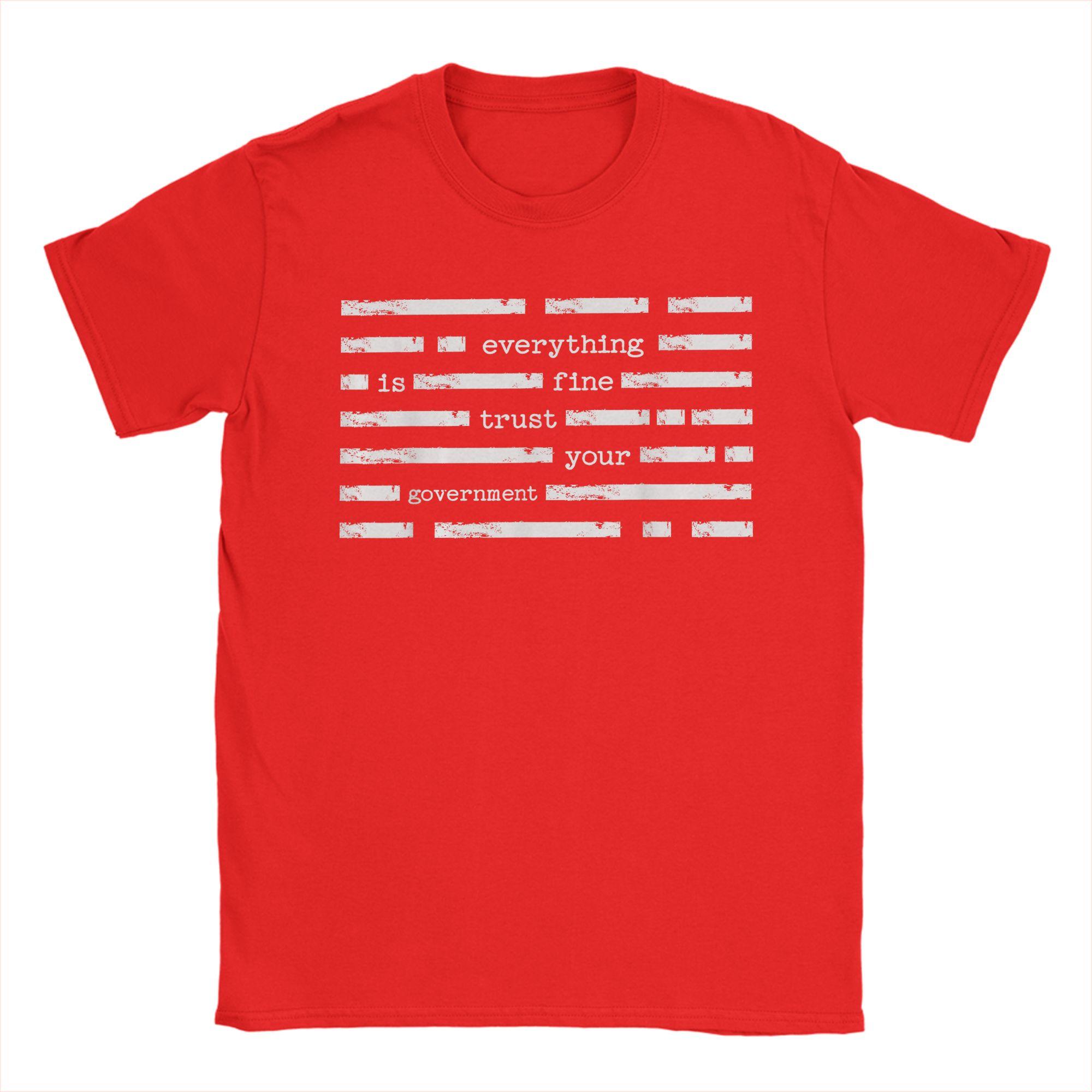 Vintage TShirt Everything is Fine Trust Your GovernUnisext Funny Saying Quote Pure Cotton TShirts  Trending Tshirt Gift Idea S