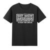Sht Show Supervisor Because Someone Has To Run This Circus Hilarious Tshirt