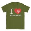 I Love Muhammad Men's T Shirt  Novelty Tee Shirt Short Sleeve O Neck T-Shirts 100% Cotton Birthday Gift Tops