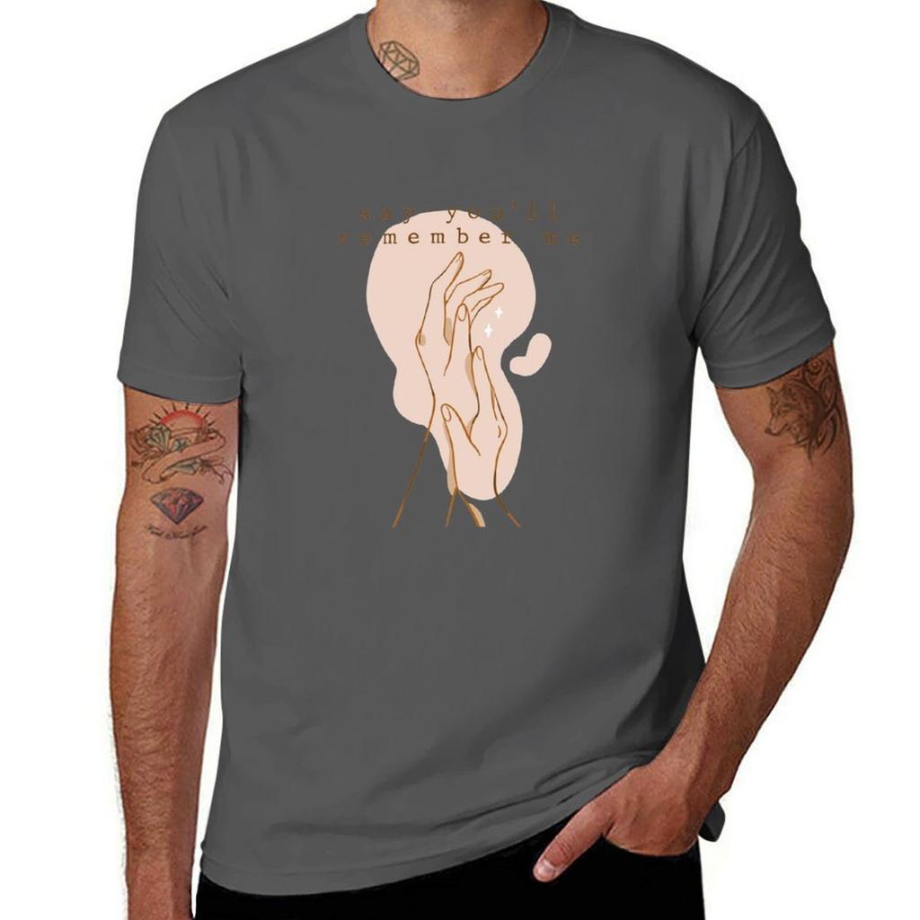 say you'll remember me (wildest dreams) T-Shirt man graphic t shirt T-Shirt