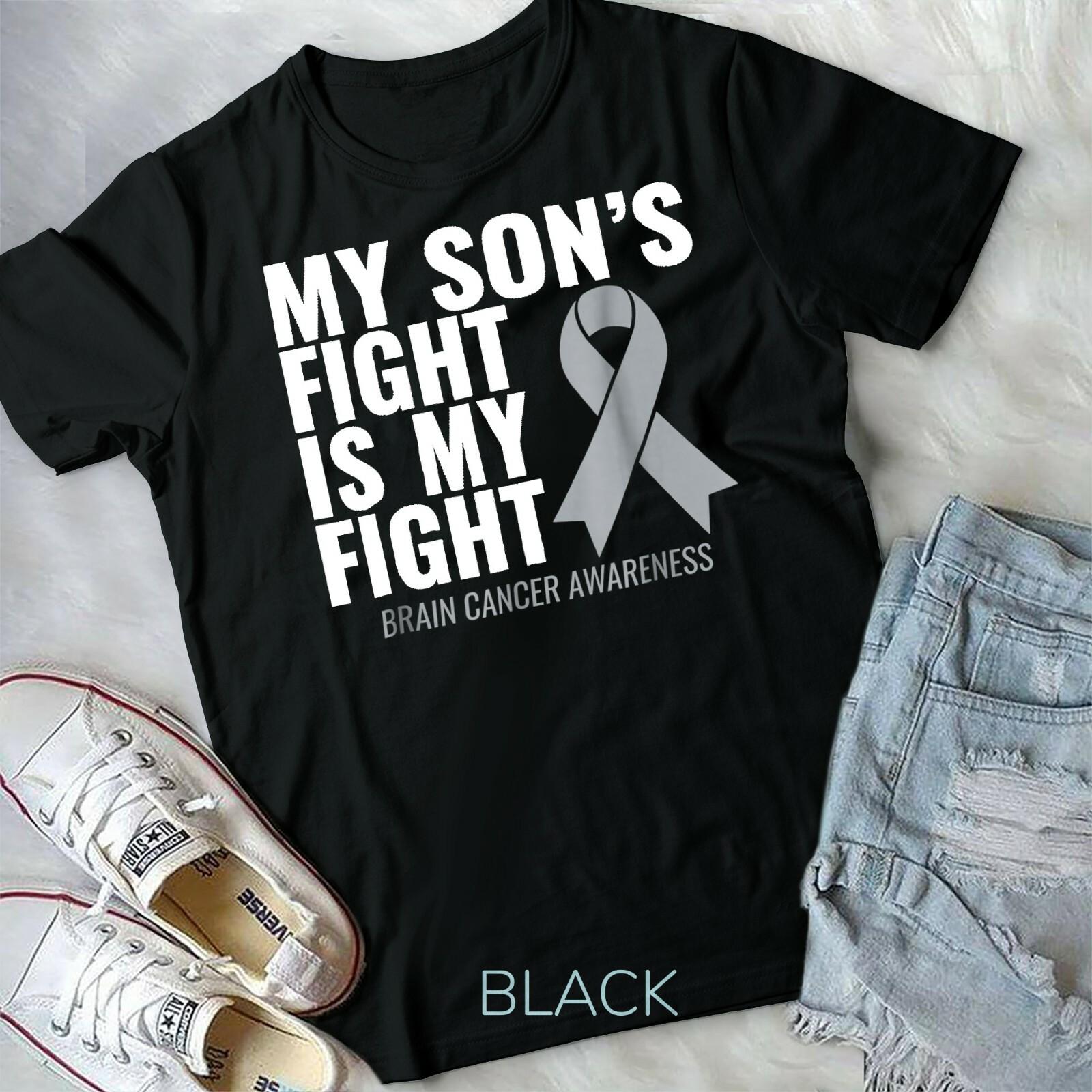 My Son Fight is My Fight Brain Cancer Awareness Shirt Unisex T-shirt XXL