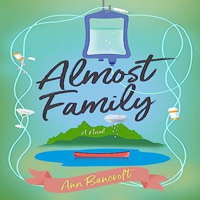 Almost Family by Ann Bancroft Paperback Book 9781647426668