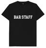 Bar Staff T Shirt