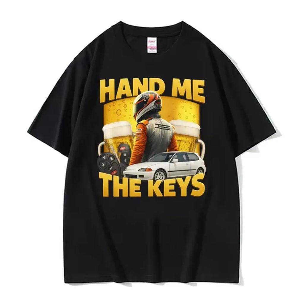 Divertente Dammi le chiavi Alcol Birra Maglietta Bere e Guidare Meme Magliette Uomo Donna Estate Moda Hip Hop Maglietta di Cotone