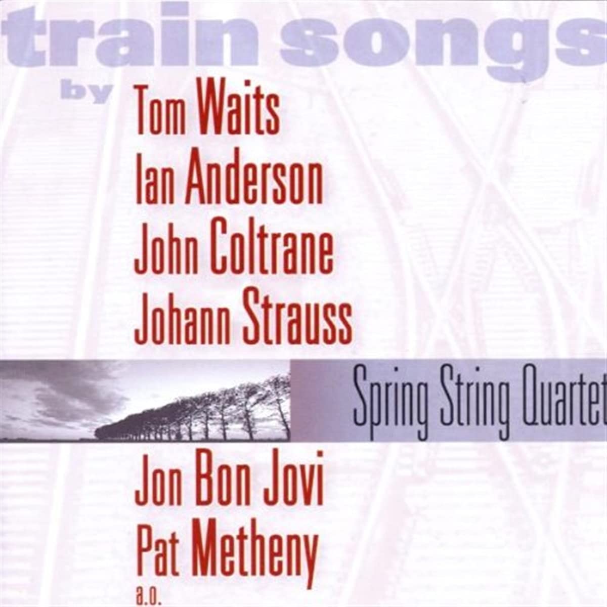 

CD SPRING STRING QUARTET - Train Songs 02022 CCn C Records 2002 Germany Jazz Used