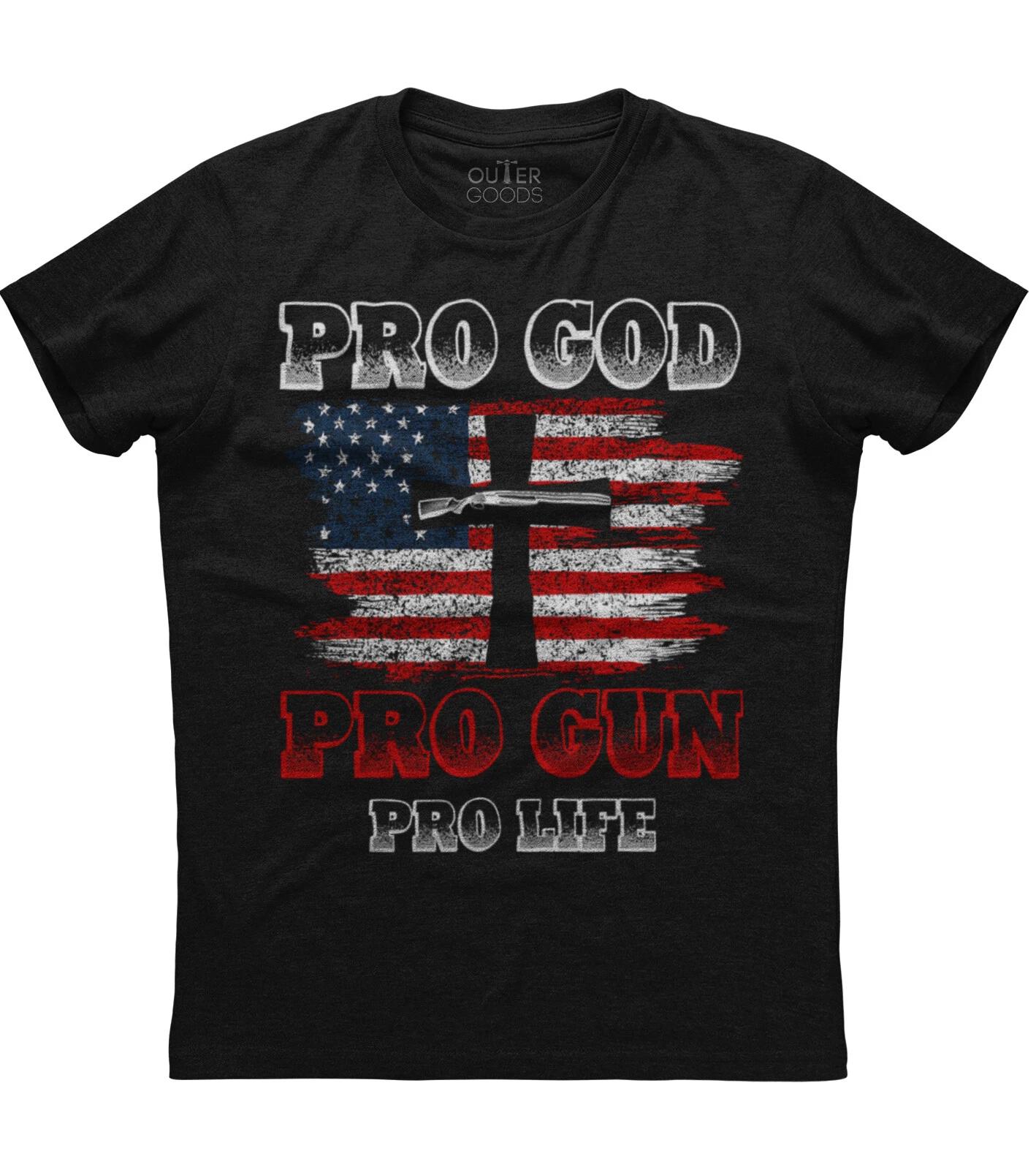Pro God Pro Gun Pro Life Cool Classy & Patriotic Unisex Black T-Shirt L