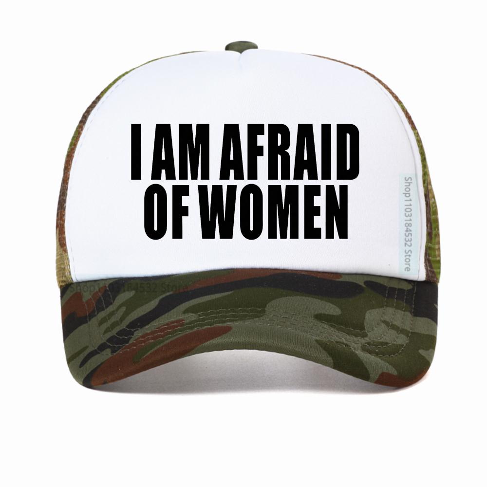 I Am Afraid Of Women Men Baseball Cap Fashion Adjustable Breathable Mesh Trucker Hat Golf Summer Gym Casquette