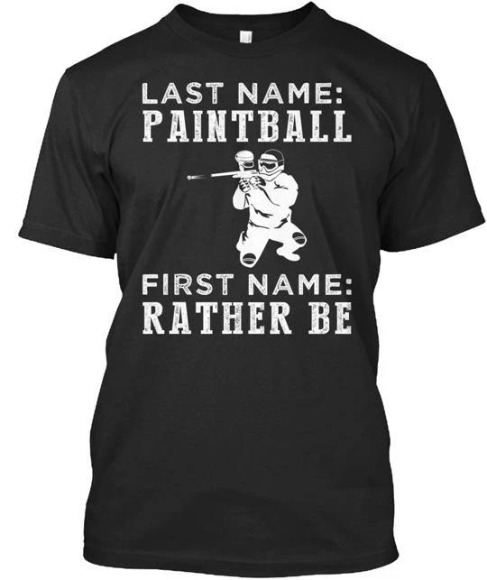 

Rather Be Paintball T shirt Made in the USA Size S to 5XL 2XL