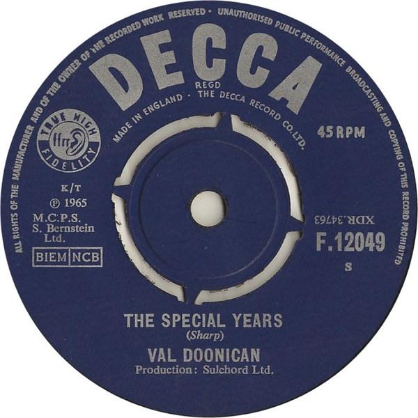 

7inch Record VAL DOONICAN Special Years F12049 DECCA 1965 UK Pop Used