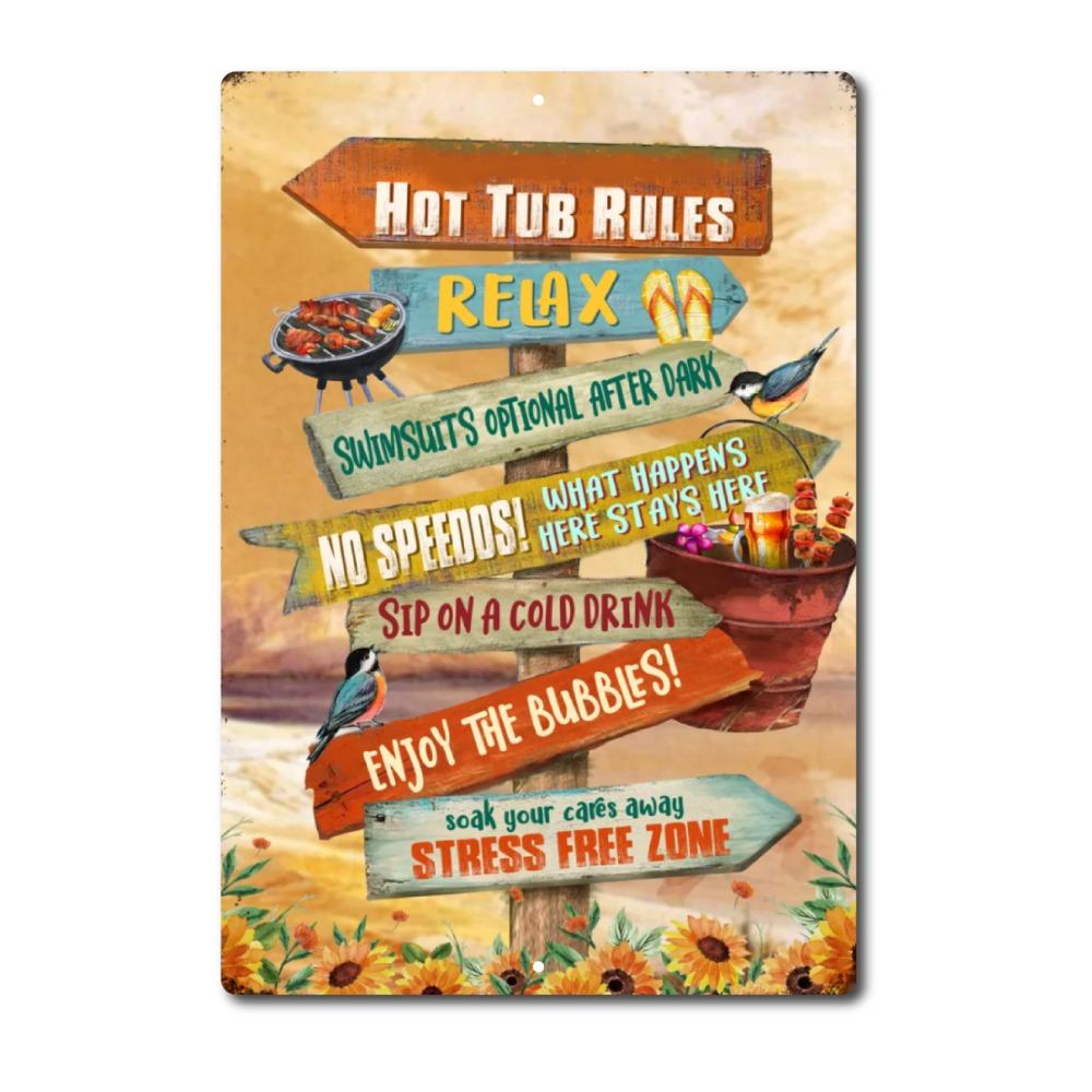 

Hot Tub Rules Metal Sign Hot Tub Bathroom Wall Outdoor Decoration No Stress