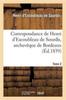 Kniha Correspondance De Henri d'Escoubleau De Sourdis Archeveque De Bordeaux. Tome 2 : Chef Des Conseils Du Roi En l'Armee Navale