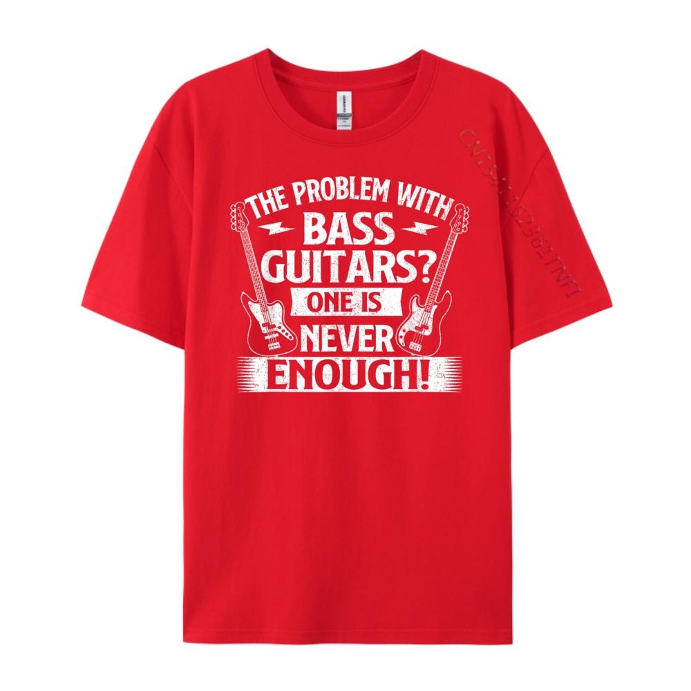The Problem With Bass Guitars Bassist Bass Guitar Musician Green And White Graphic T Shirt Unisex Harajuku HOLIDAYS S