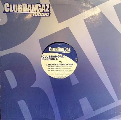 12inch Record V. SMOOVE & SERG SNIPER - Clubbangaz Blends 5 CB014 Club Bangaz 2006 US Rap & Hip-Hop/R&B Used