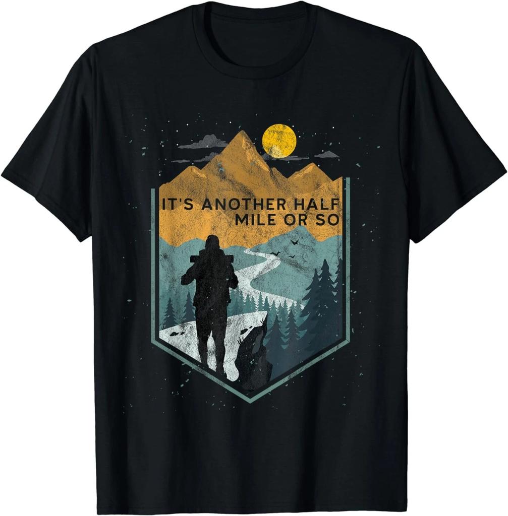 Ještě půl míle nebo tak něco Turistický dárek Unisex tričko