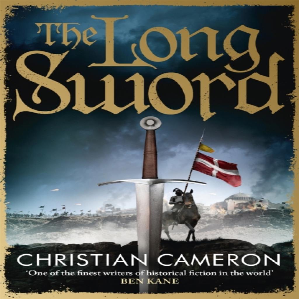 The Long Sword by Christian Cameron Paperback Book 9781409137511
