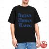 Eat Italian Drive Gerunisex Marry Slavic Funny Quote Car Cotton Tshirt Unisex Cotton Summer Loose Funny Popular Tee Shirt Clothing