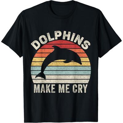 Vintage Retro Dolphins Make Me Cry T-Shirt