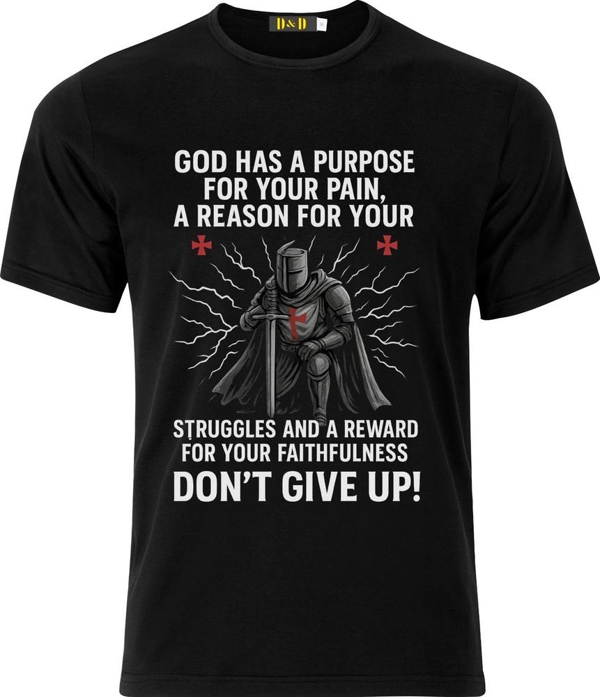 

GOD has a Purpose for your pain don t give up D.T.F Black Cotton Adult T shirt L