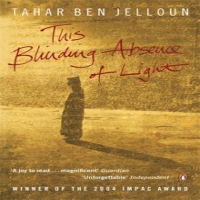 This Blinding Absence of Light by Tahar Ben Jelloun Paperback Book 9780141022826