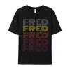 Printing Graphic 365 First Name Fred Crewneck Tshirts Christmas Tees Short Sleeve Boyfriend Funky Cotton Gift Idea T Shirts