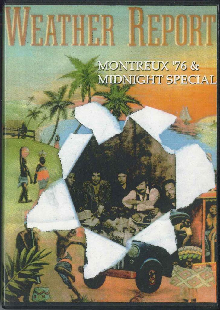 DVD WEATHER REPORT - Montreux'76 14499 NOT ON LABEL Unknown Music Video Used