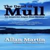 The Dead of Mull by Allan Martin Paperback Book 9781910946978