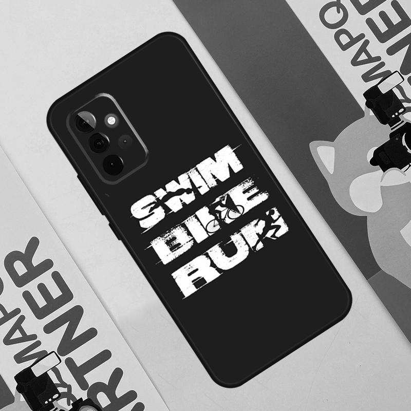 Triathlon Tri Life Swim Bike Run Phone Case For Samsung Galaxy A53 A33 A23 A13 A52 A32 A22 A12 A51 A71 A14 A24 A34 A54 A21S