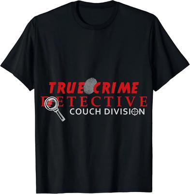 True Crime Detective Couch Division True Crime Fans T-Shirt