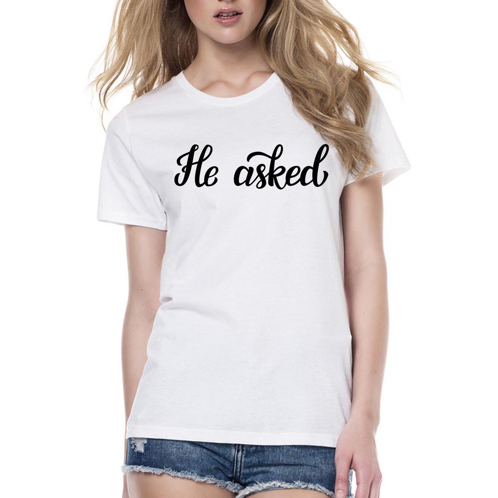 He Asked She Said Yes Printed Couple T Shirts For Lovers Casual Matching Couple L