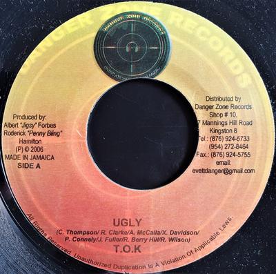 7inch Record T.O.K. / GENERAL B - Ugly / Wine Up U Body NONE Danger Zone Rec 2006 Jamaica Reggae, Ska & Dub Used