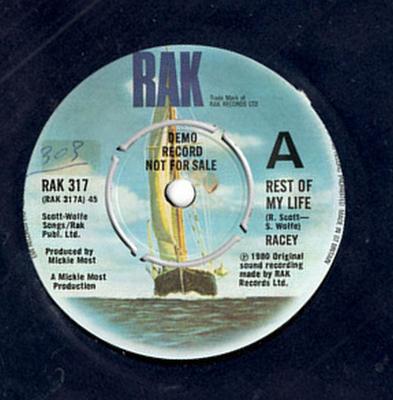 7inch Record RACEY - Rest Of My Life RAK317PROMO RAK 1980 UK Pop Used