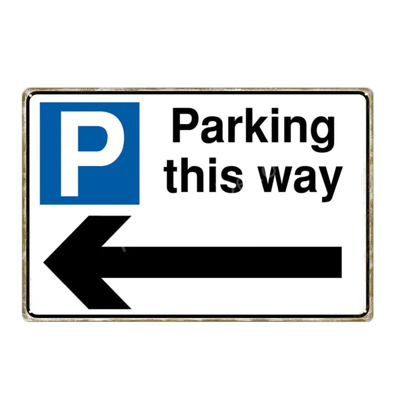 No Parking Metal Signs Tin Poster Caution Danger No Smoking Wall Art Painting Advertising Board Vintage Home Decor YI-212