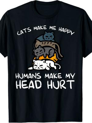 Cats Make Me Happy Humans Funny Kitten Fur Mom Dad Men Women TShirt Men Clothing Shirts