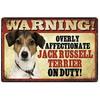 Letrero Metálico Vintage Chic Decoración Artística Advertencia Perro Jack Russell Terrier Excesivamente Cariñoso de Guardia para Bar Casero Café Lejos
