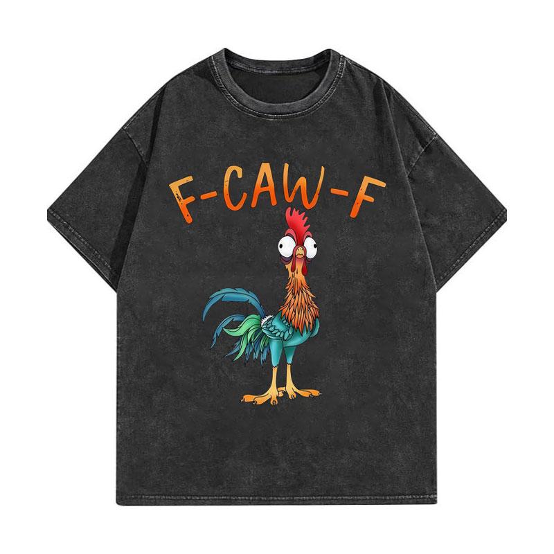 Vintage Washed F-Caw-F Chicken Funny T-shirts High Quality Fashion Oversized T-shirt Men Women Casual Cotton T Shirts