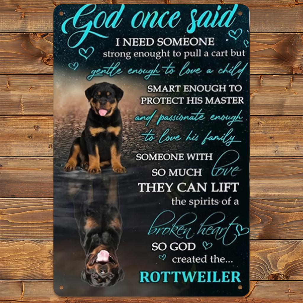 Rottweiler Liebhaber Metall Wanddekoration  Deutsche Hunderassen Zitate und Gott hat diese Rasse erschaffen Spruch