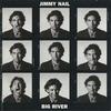 CD JIMMY NAIL  Big River 0630128232 EASTWEST 1995 Europe Rock Used