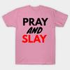 T Shirt Women Pray And Slay Harajuku Print Kawaii Tshirt Summer Short Sleeve Female T-Shirt Top Tee