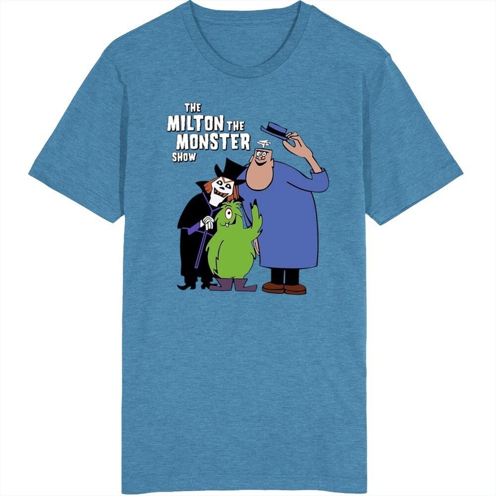 The Milton The Monster Show T Shirt Unisex T-Shirt XXXXL