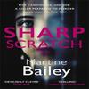 Sharp Scratch by Martine Bailey Paperback Book 9780749030940