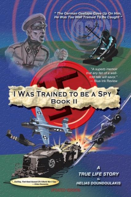 Książka I Was Trained To Be a Spy Book II