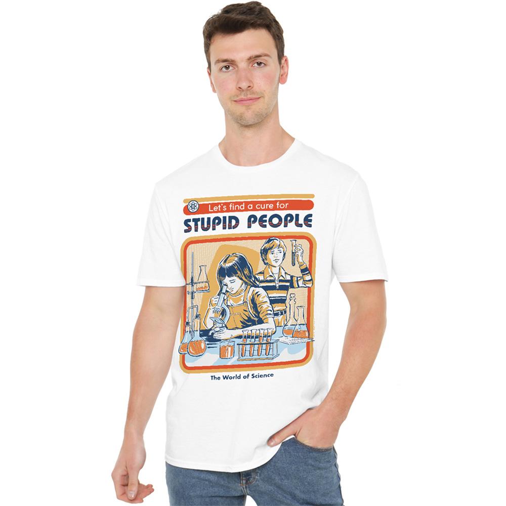 Steven Rhodes Unisex Adult LetÂ´s Find A Cure For Stupid People T-Shirt