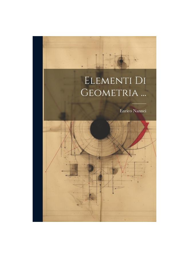 Elementi Di Geometria ...