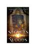 The Secrets In the Woods Book